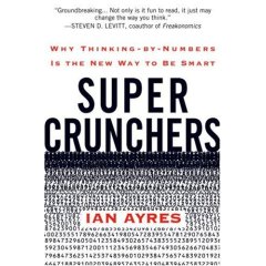 Super Crunchers, by Ian Ayres