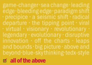 The CASE 2013 Summit for Leaders in Advancement is all about disruption.