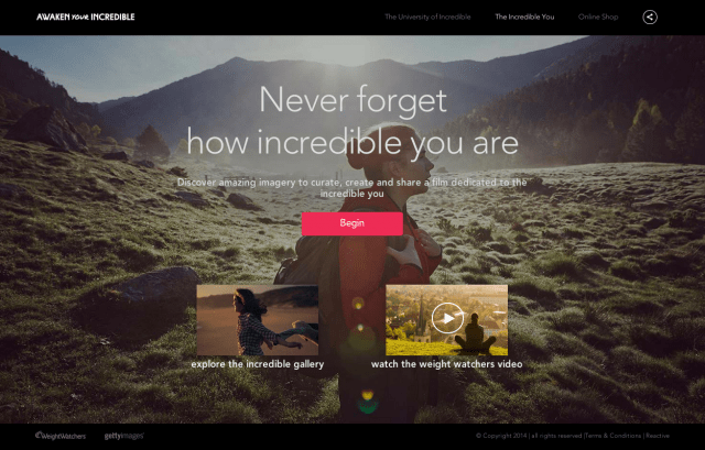 The WeightWatchers "Incredible You" campaign lets you tell your own story.