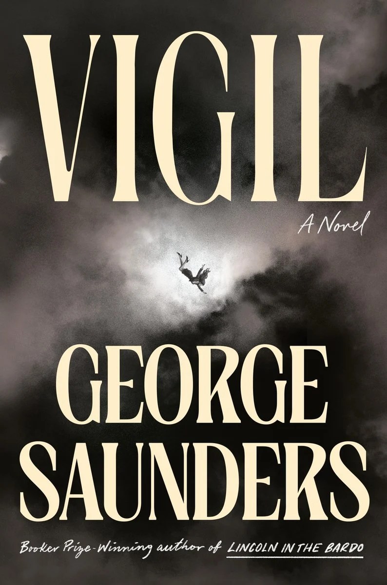 Cover image of George Saunders novel 'Vigil'